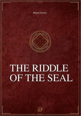 The Riddle Of The Seal: Chronicles Of The Greater Dream I