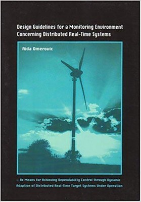 Design Guidelines For A Monitoring Environment Concerning Distributed Real-ti...