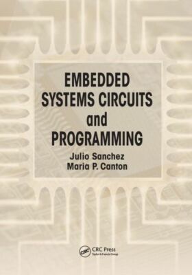 Embedded Systems Circuits And Programming