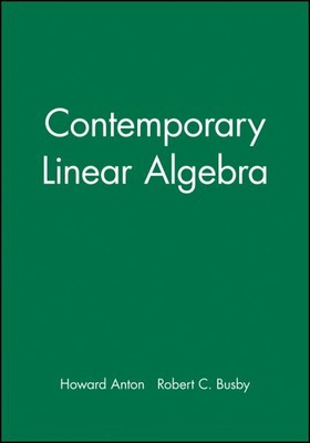 Student Solutions Manual to Accompany Contemporary Linear Algebra, Paperback ...