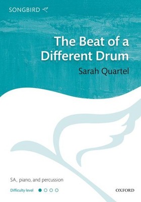 The Beat Of A Different Drum: Sa Vocal Score by Quartel, Sarah, Brand New, Fr...