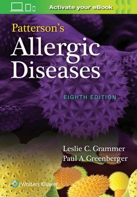 Patterson's Allergic Diseases, Hardcover by Grammer, Leslie C., M.D.; Greenbe...