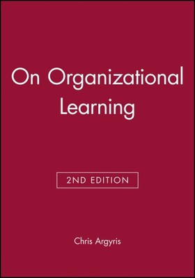 On Organizational Learning, Paperback by Argyris, Chris, Brand New, Free ship...