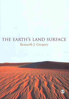 Earth's Land Surface : Landforms and Processes in Geomorphology, Paperback by...