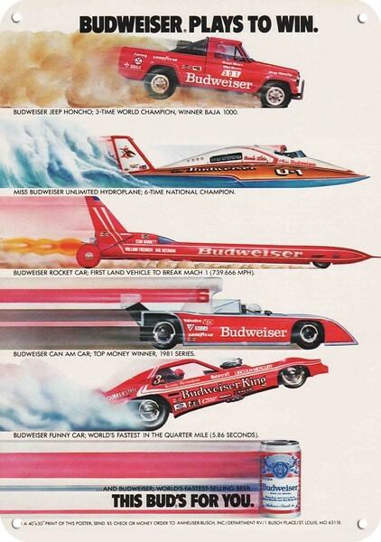 1983 BUDWEISER BEER -Funny Car Rocket Honcho Boat- DECORATIVE REPLICA METAL SIGN