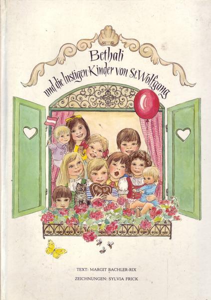 Bethali und die lustigen Kinder von St.Wolfgang