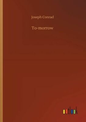 To-Morrow