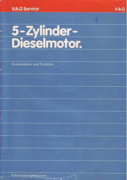 V.A.G Service 08.1978 5-Zylinder-Dieselmotor