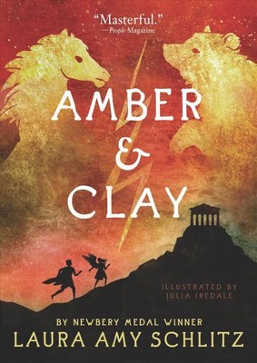 Amber and Clay, Paperback by Schlitz, Laura Amy; Iredale, Julia (ILT), Brand ...