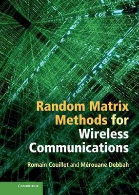 Random Matrix Methods for Wireless Communications, Hardcover by Couillet, Rom...