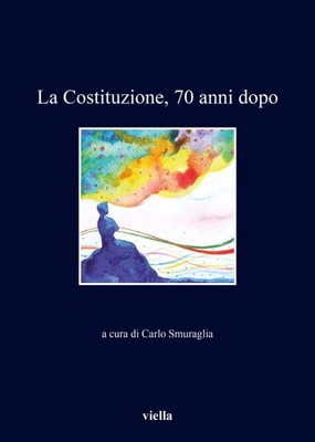 La Costituzione, 70 Anni Dopo, Paperback by Adami, Pietro; Aimo, Mariapaola; ...