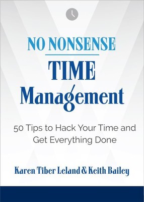 Time Management : 50 Tips to Hack Your Time and Get Everything Done, Paperbac...