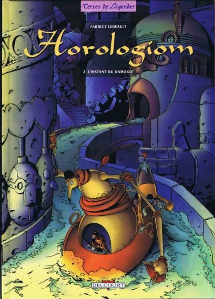 Eo Horologiom 2 L'Instant Du Damokle (Lebeault) (Neuf)