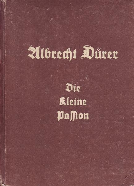 Albrecht Dürer Die kleine Passion