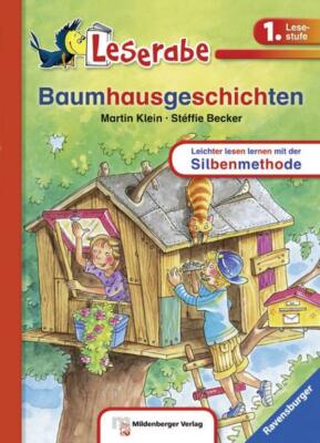 Baumhausgeschichten - Leserabe 1. Klasse - Erstlesebuch für Kinder ab 6 Jahren