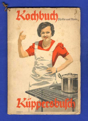 Gelsenkirchen Kochen Backen Küppersbusch Gasherd Werbung Reklame Kochbuch 1930