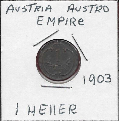 AUSTRIA AUSTRO HUNGARIAN EMPIRE 1 HELLER 1903 RULER:FRANZ JOSEPH I,CROWNED IMPER