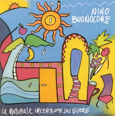 Nino Buonocore   La Naturale Incertezza Del Vivere (CD) V.G +