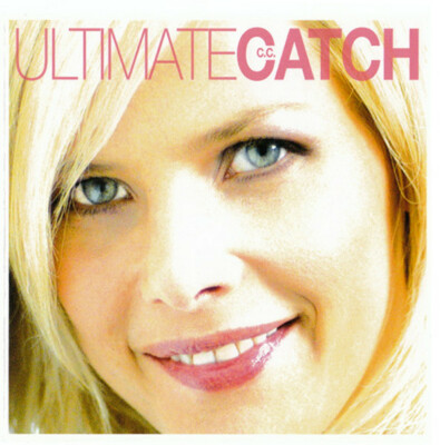 C.C. Catch - Ultimate C.C. Catch (2xCD, Comp) - 2007 - Edel Records