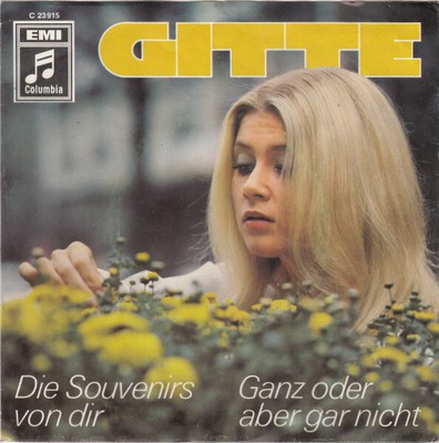 Gitte Hænning / Die Souvenirs Von Dir / Ganz Oder Aber Gar Nicht / Vinyl
