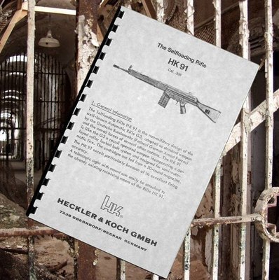 HECKLER & KOCH HK 91 Selfloading RIFLE Owners Manual Cal .308
