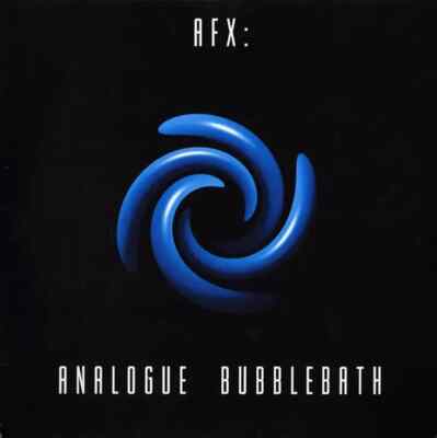 AFX ANALOGUE BUBBLEBATH レコード Aphex Twin Analogue Bubblebath Vinyl Single 12inch NEAR MINT