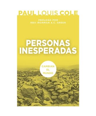 Personas Inesperadas: Cambian El Mundo, Paul Louis Cole