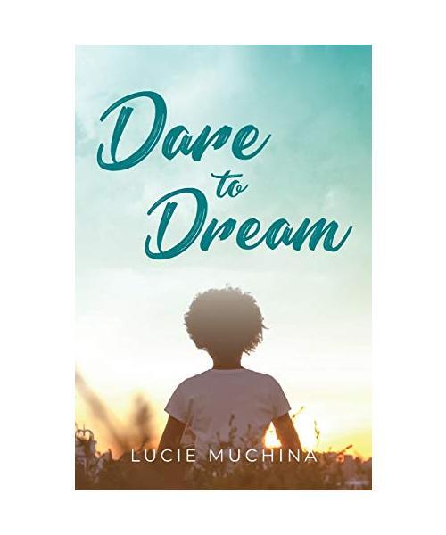 Dare To Dream, Muchina, Lucie