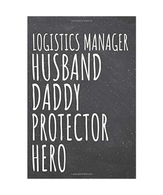 Logistics Manager Husband Daddy Protector Hero: Logistics Manager Dot Grid Noteb