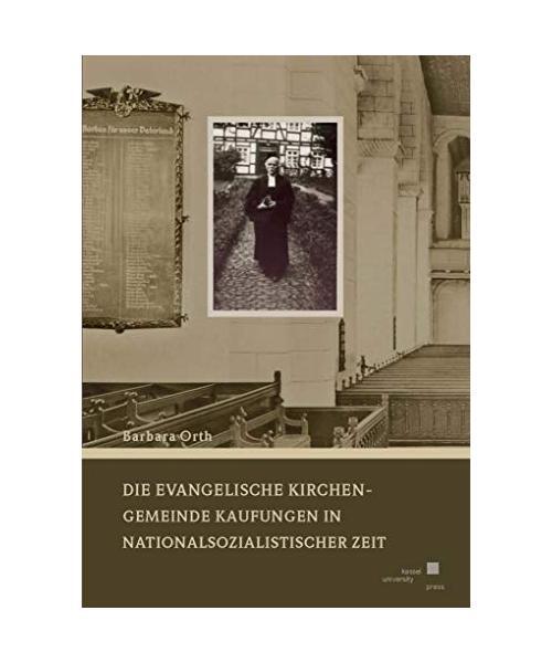 Die Evangelische Kirchengemeinde Kaufungen In Nationalsozialistischer Zeit, Barb