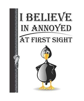 I Believe in Annoyed at First Sight: Funny Personalized College Ruled Watermarke