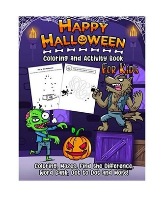 Happy Halloween Coloring and Activity Book For Kids: A Cute Halloween Workbook G