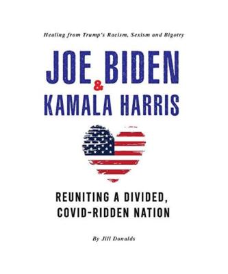 Joe Biden & Kamala Harris: Healing from Trump's Racism, Sexism and Bigotry - Reu