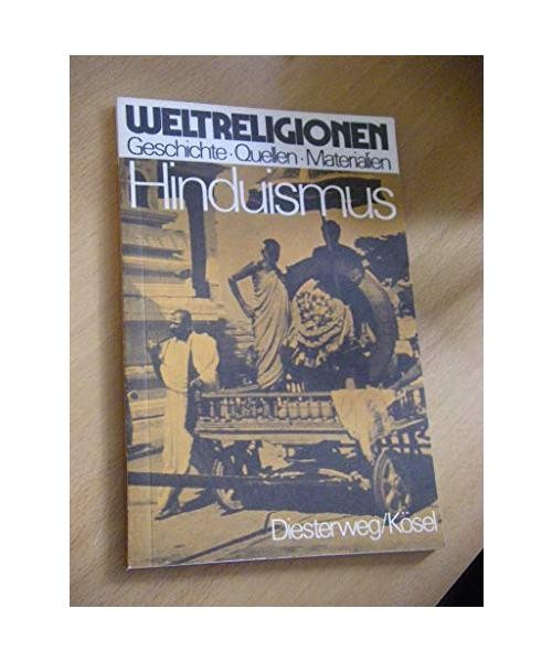 Hinduismus [Weltreligionen: Geschichte - Quellen - Materialien], Fassnacht, Diet