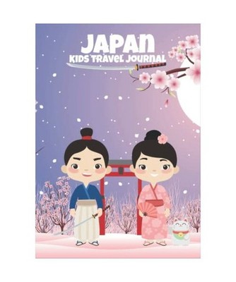 Japan Kids Travel Journal: Family Road Trip Keepsake Notebook, Vacation Diary to