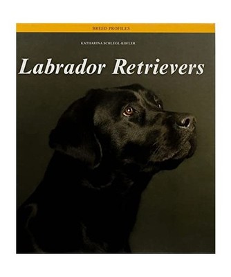 Labrador Retrievers, Katharina Schlegl-Kofler