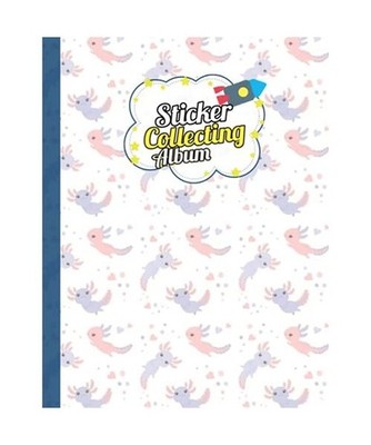 Sticker Album: Funny cute Axolotl theme, sticker album for collecting stickers, 