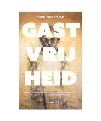 Gastvrijheid: Verhalen over gastvrijheid, Keulemans, Chris