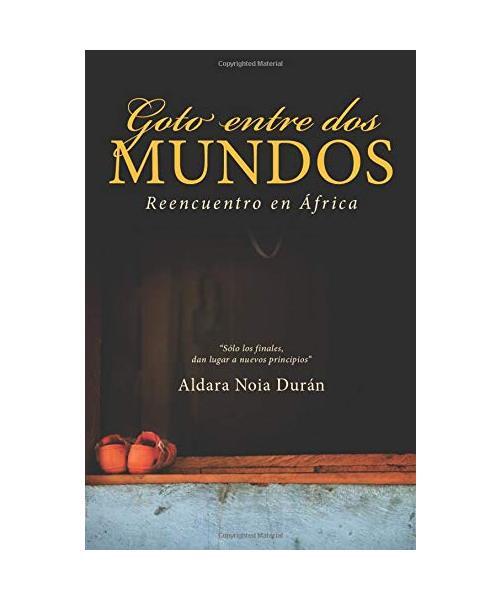 Goto Entre Dos Mundos: Reencuentro En Africa, Aldara Noia Duran