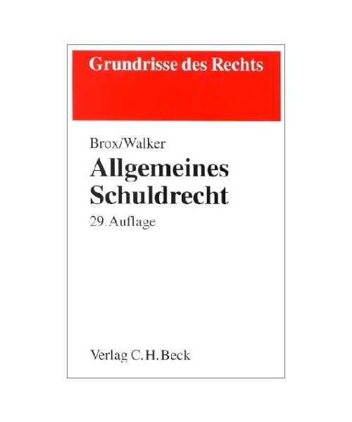 Allgemeines Schuldrecht., Brox, Hans/Walker, Wolf-Dietrich