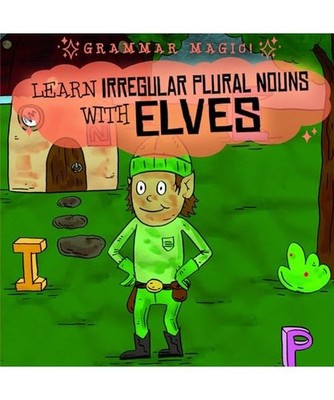 Learn Irregular Plural Nouns With Elves [Grammar Magic!], Mahoney, Emily