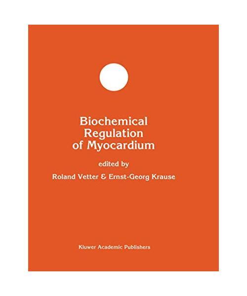 Biochemical Regulation Of Myocardium