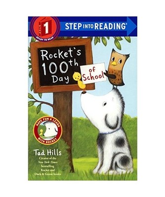 Rocket's 100th Day of School, Tad Hills
