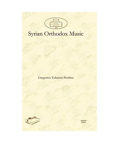 Syrian Orthodox Music, Gregorios Ibrahim