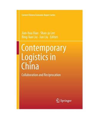 Contemporary Logistics in China: Collaboration and Reciprocation