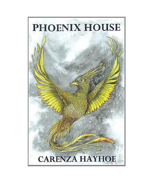 Phoenix House, Carenza Hayhoe