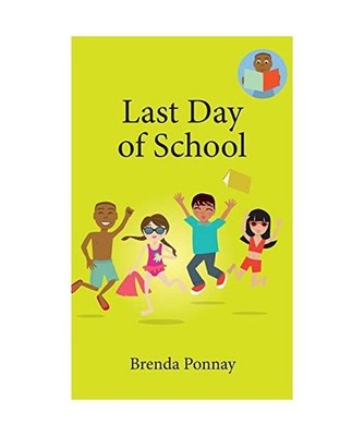 Last Day of School, Brenda Ponnay