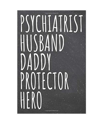 Psychiatrist Husband Daddy Protector Hero: Psychiatrist Dot Grid Notebook, Plann
