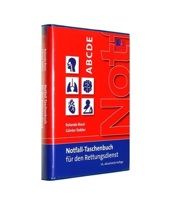 Notfall-Taschenbuch für den Rettungsdienst, Rolando Rossi, Günter Dobler