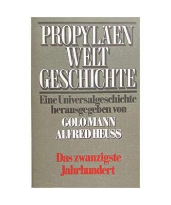 Propyläen-Weltgeschichte. Band 1 und Band 2 zusammen in einem Paket, Benz, Rich